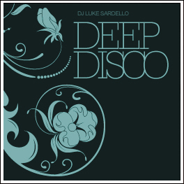 DJ Luke Sardello - Deep Disco